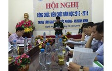 Trung tâm GDQP AN Vinh tổ chức hội nghị công chức, viên chức năm học 2015 - 2016